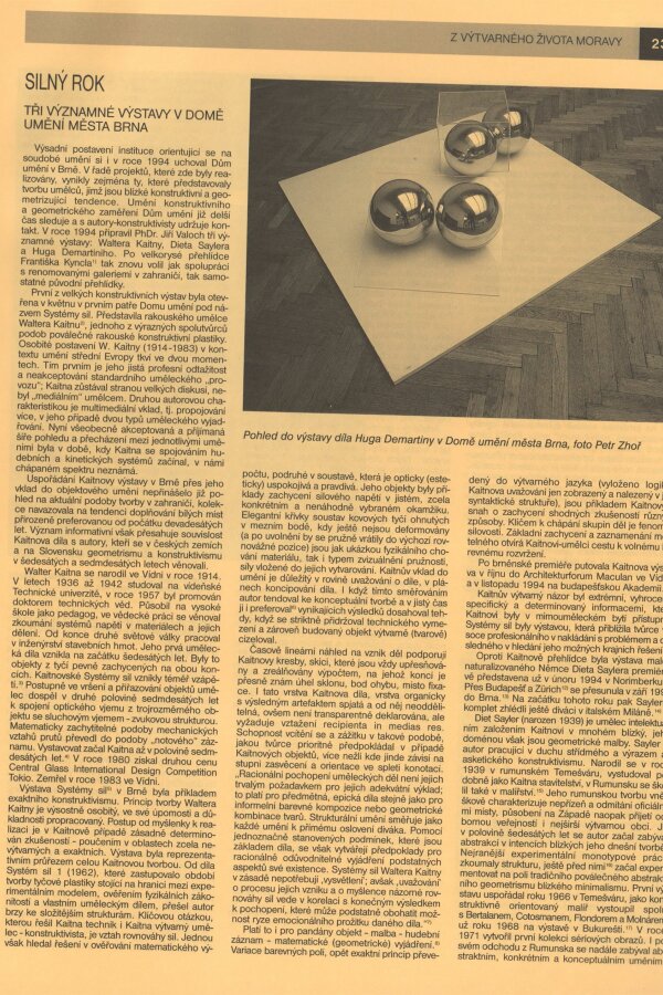 Martin Reissner, Silný rok - tři významné výstavy v Domě umění města Brna, Bulletin MG 52/1996, s. 231-232.